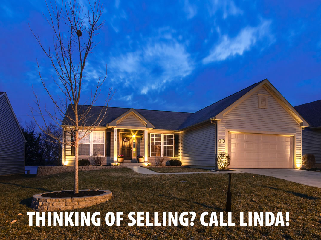 Thinking of selling? Call Linda!
